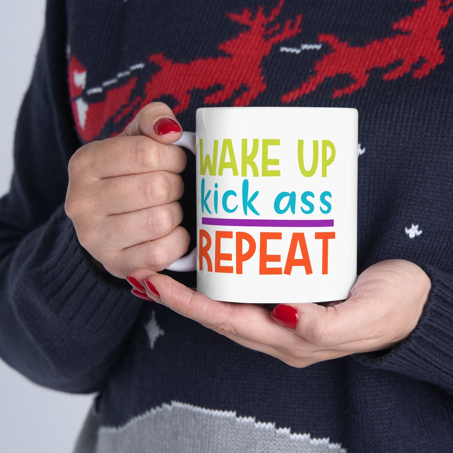 Motivation Mug - Wake Up Kick Ass Repeat