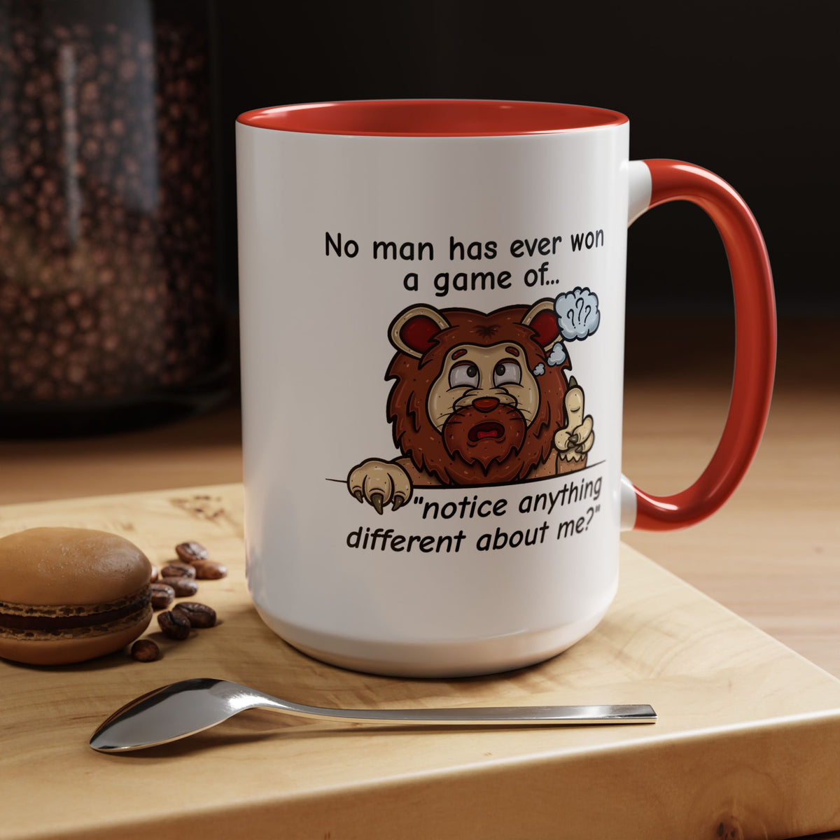 Humor Mug - No Man Has Ever Won a Game