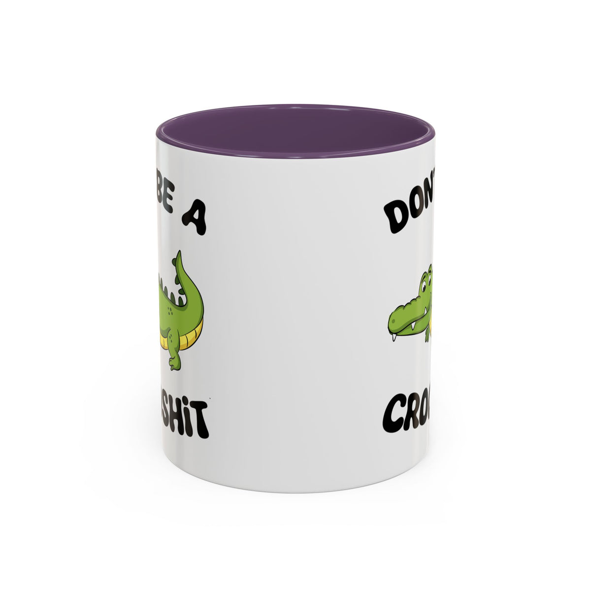 Adult Mug - Don't Be A Crocoshit