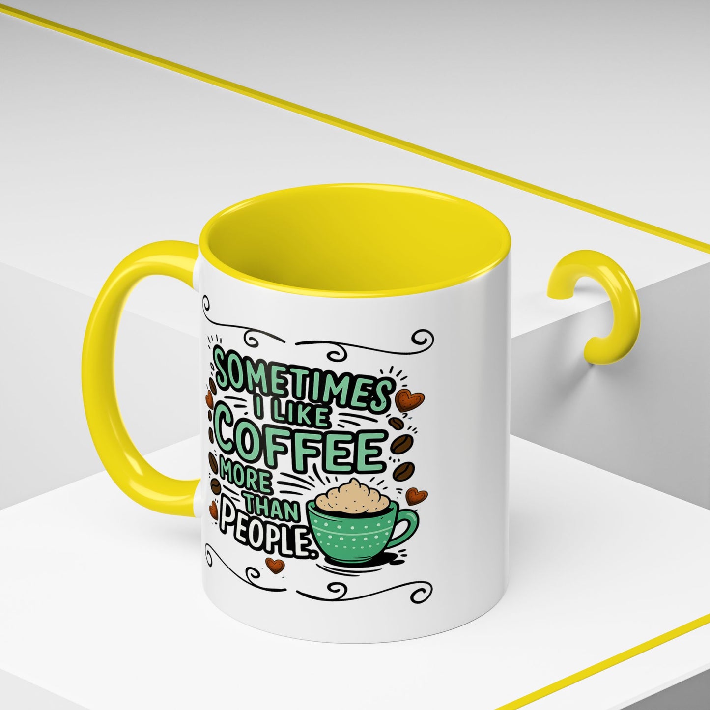 Humor Mug - Sometimes I Like Coffee
