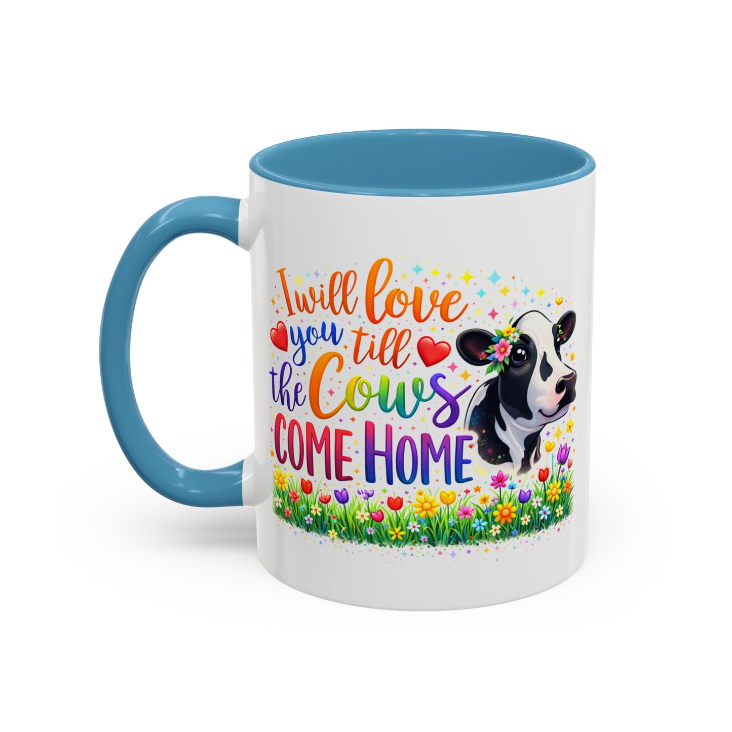 Anniversary Mug - I will Love You Till