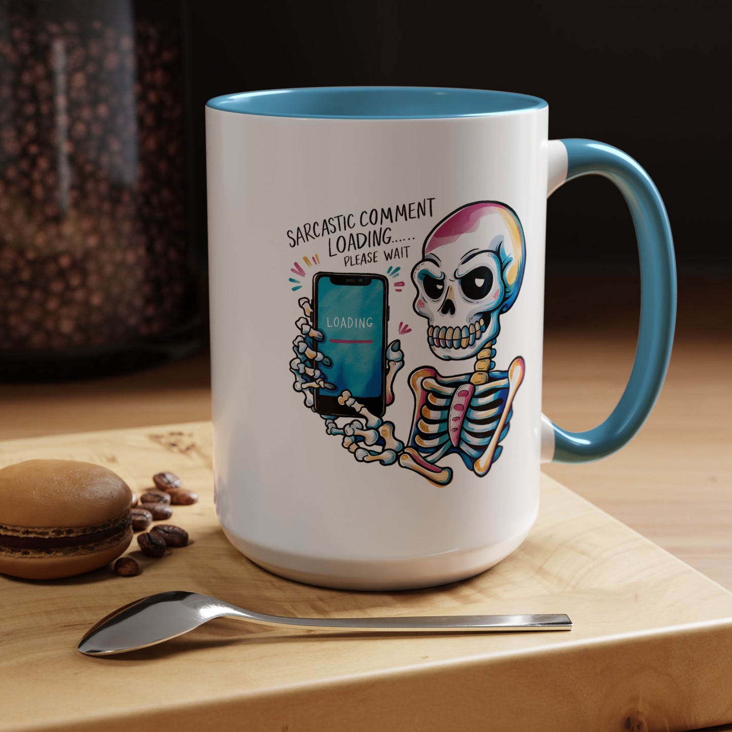 Humor Mug - Sarcastic Comment Loading