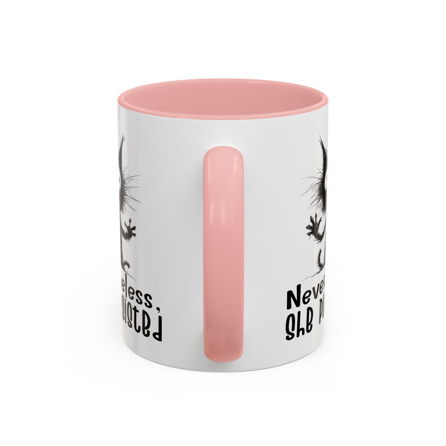 Animal Mug - Nevertheless, She Purrsisted