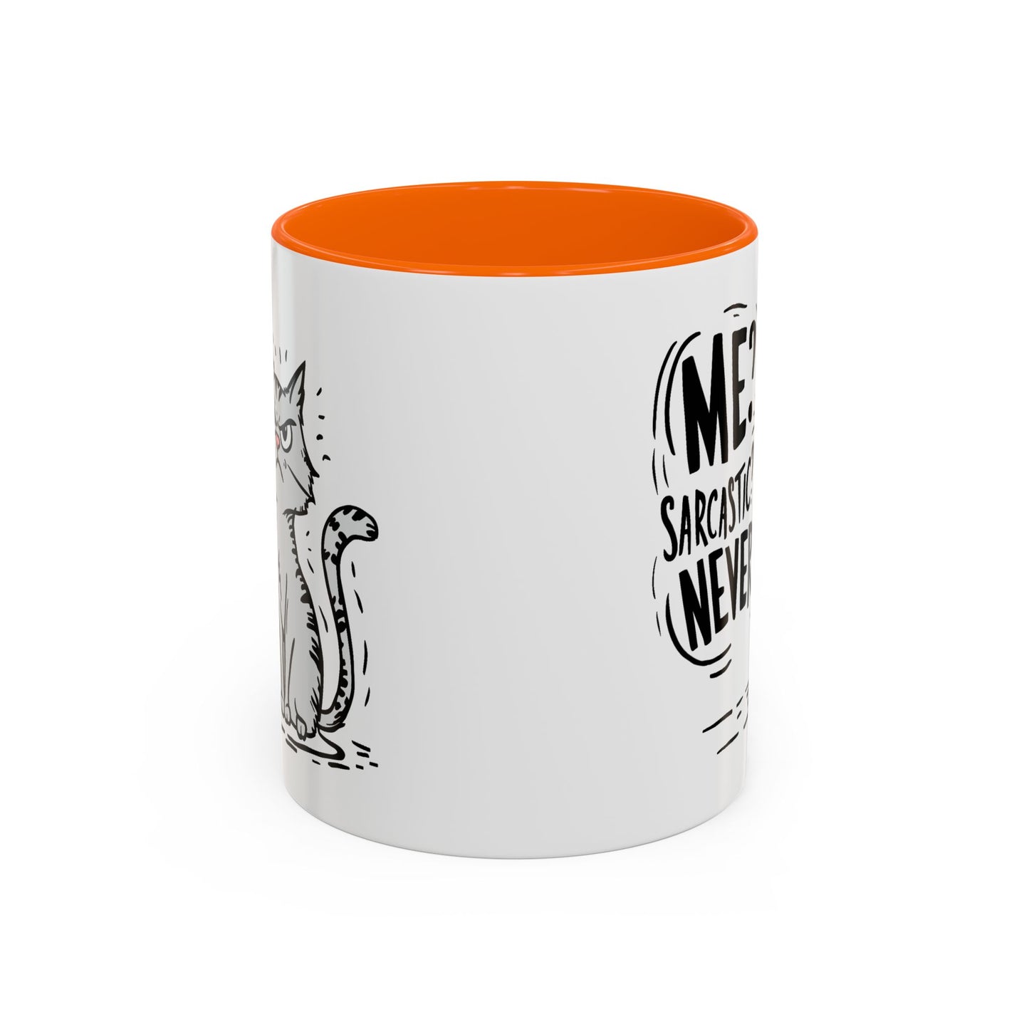 Animal Mug - Me? Sarcastic? Never