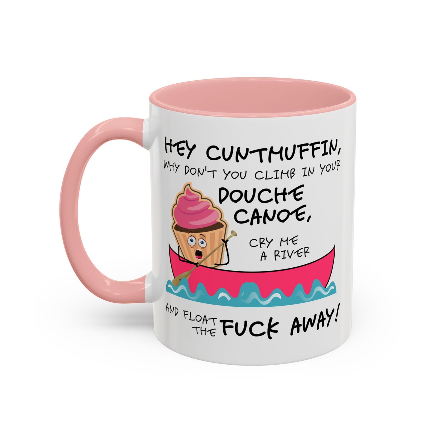 Adult Mug - Hey Cuntmuffin