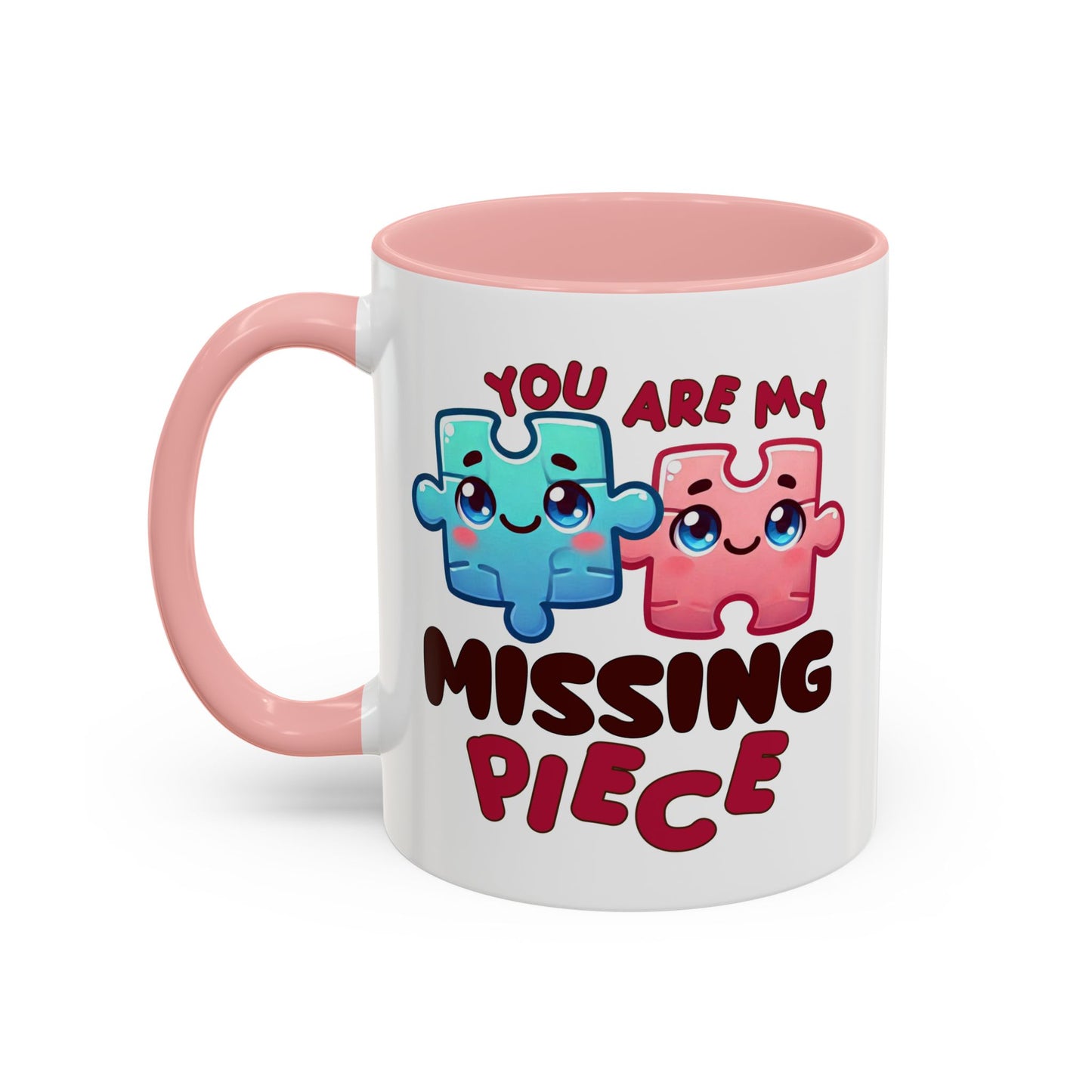 Anniversary Mug - You Are My Missing Piece