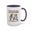 Adult Mug - I Don't Need Your Attitude I Brought My Own
