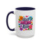 Mother's Day Mug - Best Mom Ever Flowers