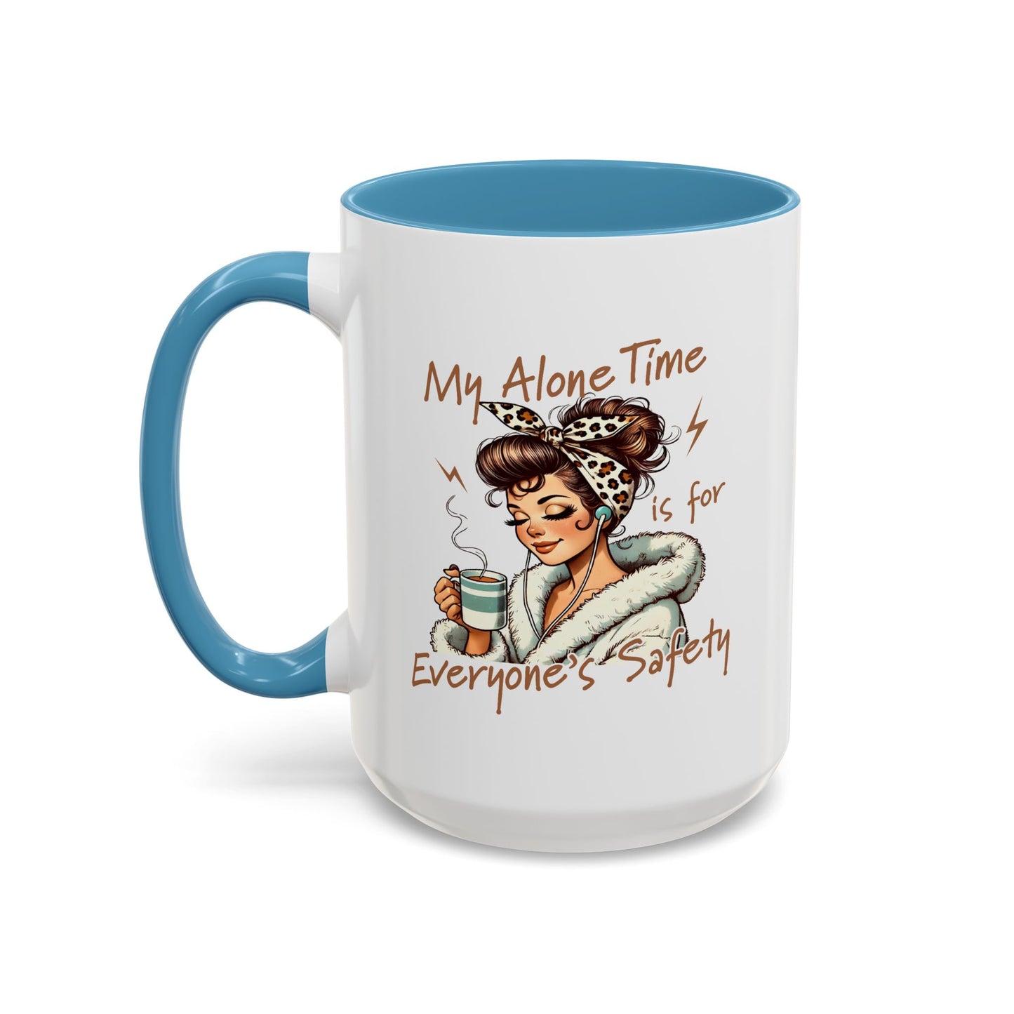 Mother's Day Mug - My Alone Time