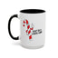 Adult Mug - Don't Be A Cunty-Cane