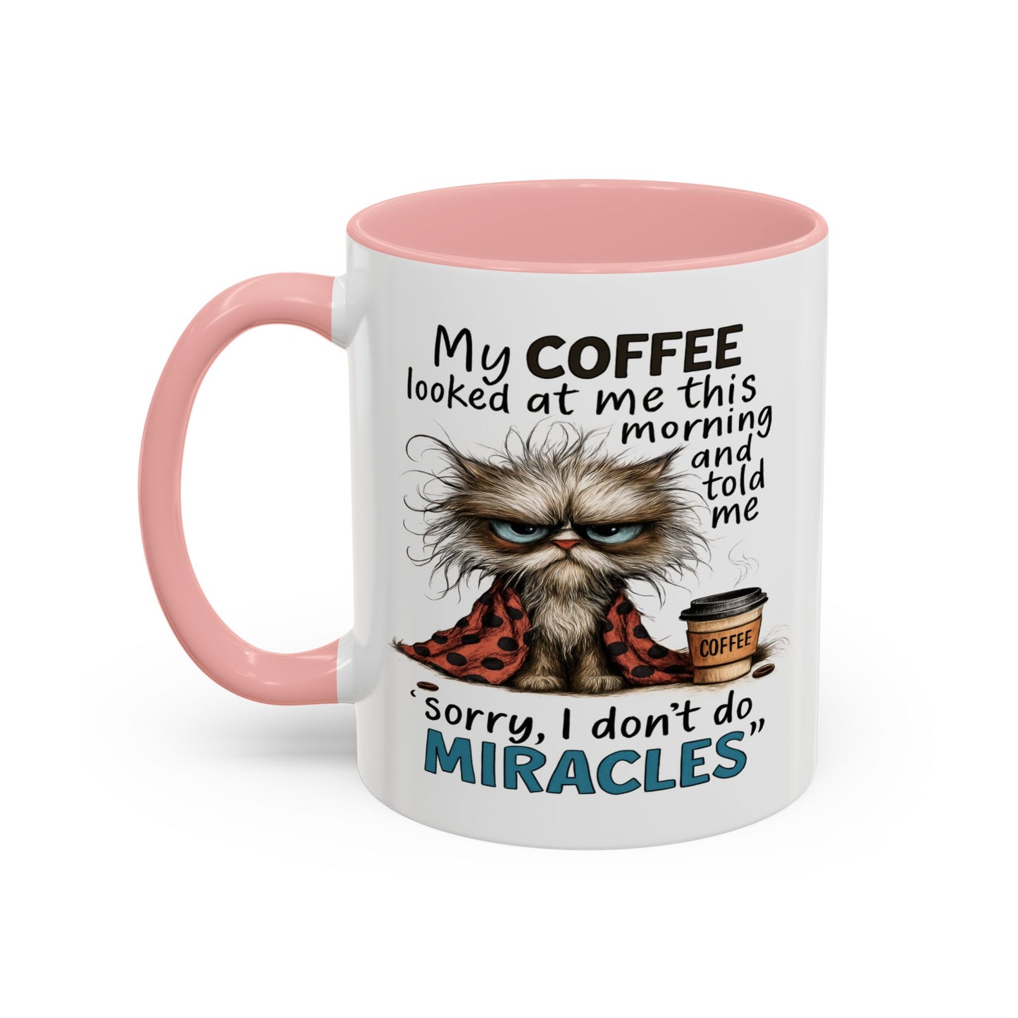 Animal Mug - My Coffee Looked At Me