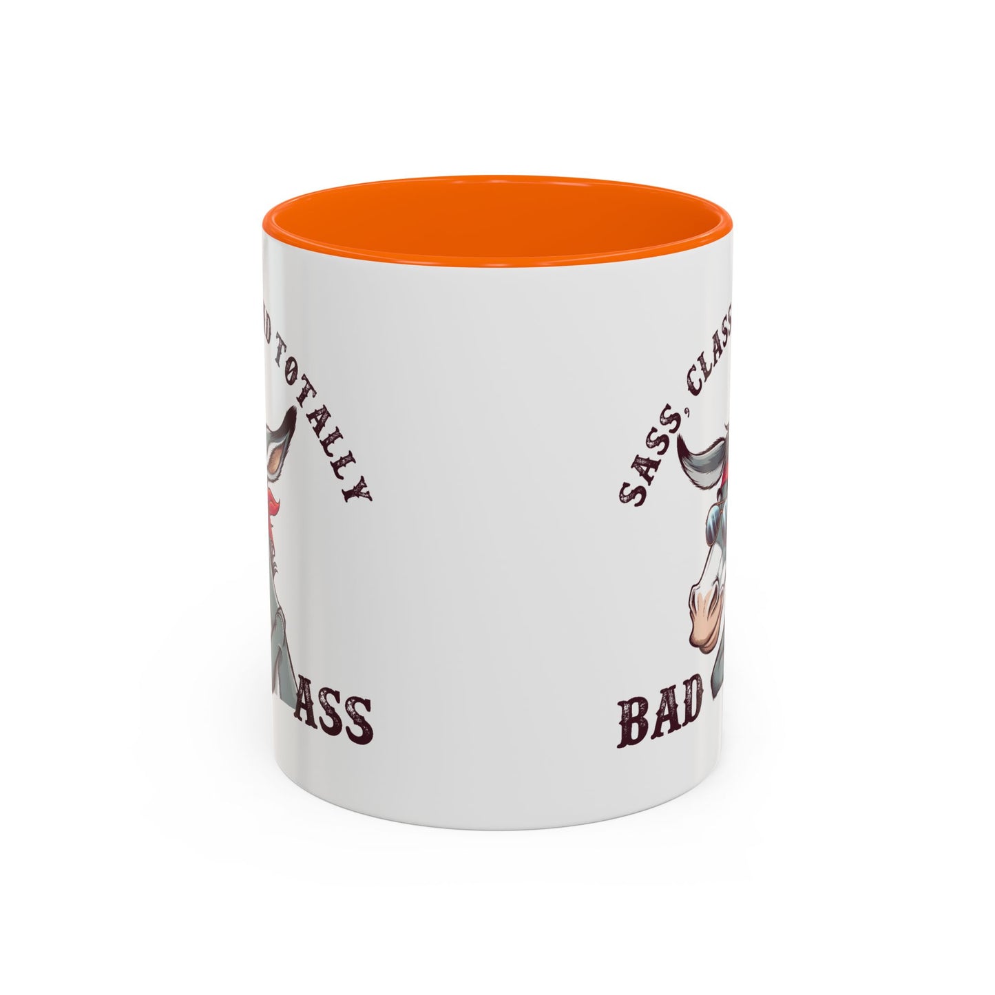 Humor Mug - Sass, Class, And Totally Bad Ass Male