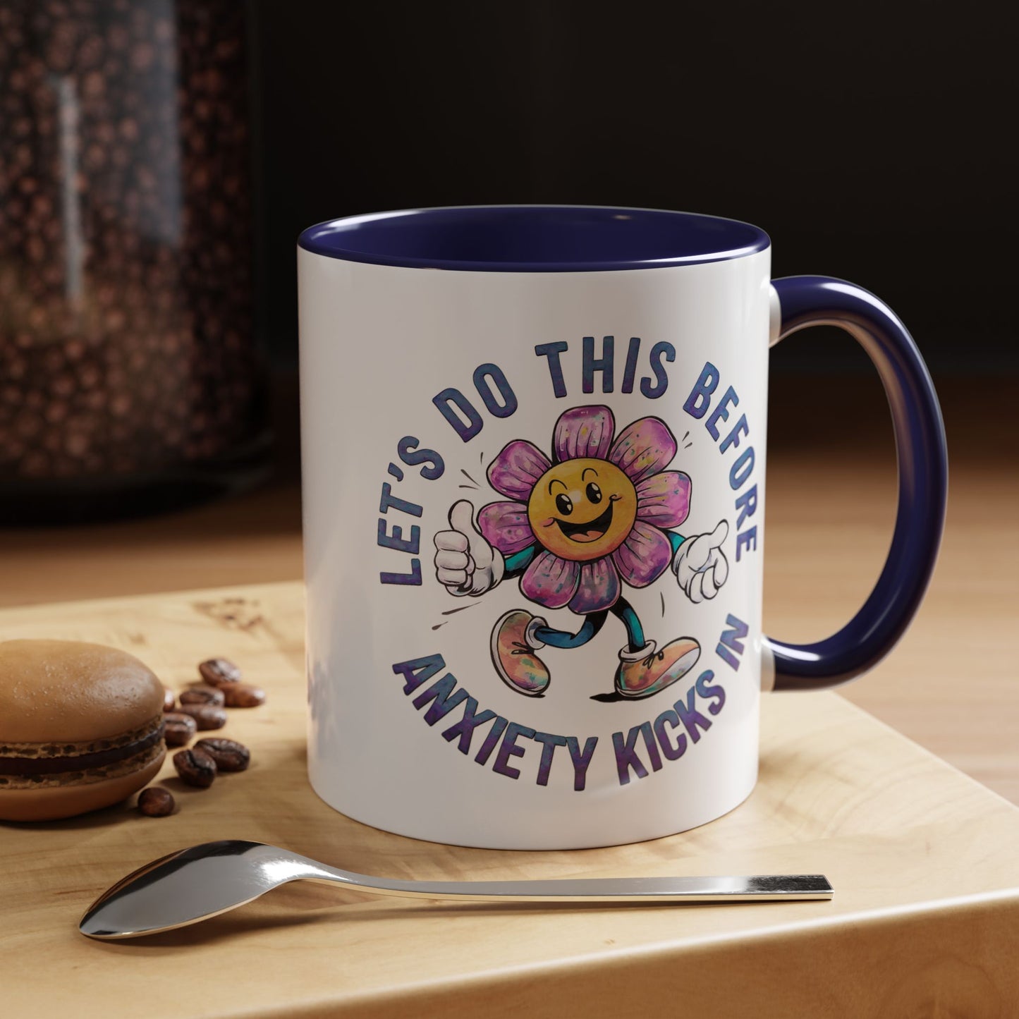 Humor Mug - Let's Do This Before
