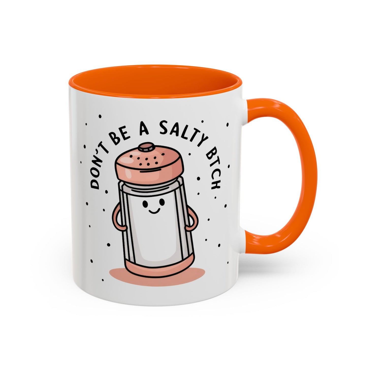 Adult Mug - Don't Be A Salty Bitch