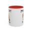 Humor Mug - I'm Not Fat I'm Poofy