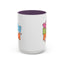 Mother's Day Mug - We Love You Mom
