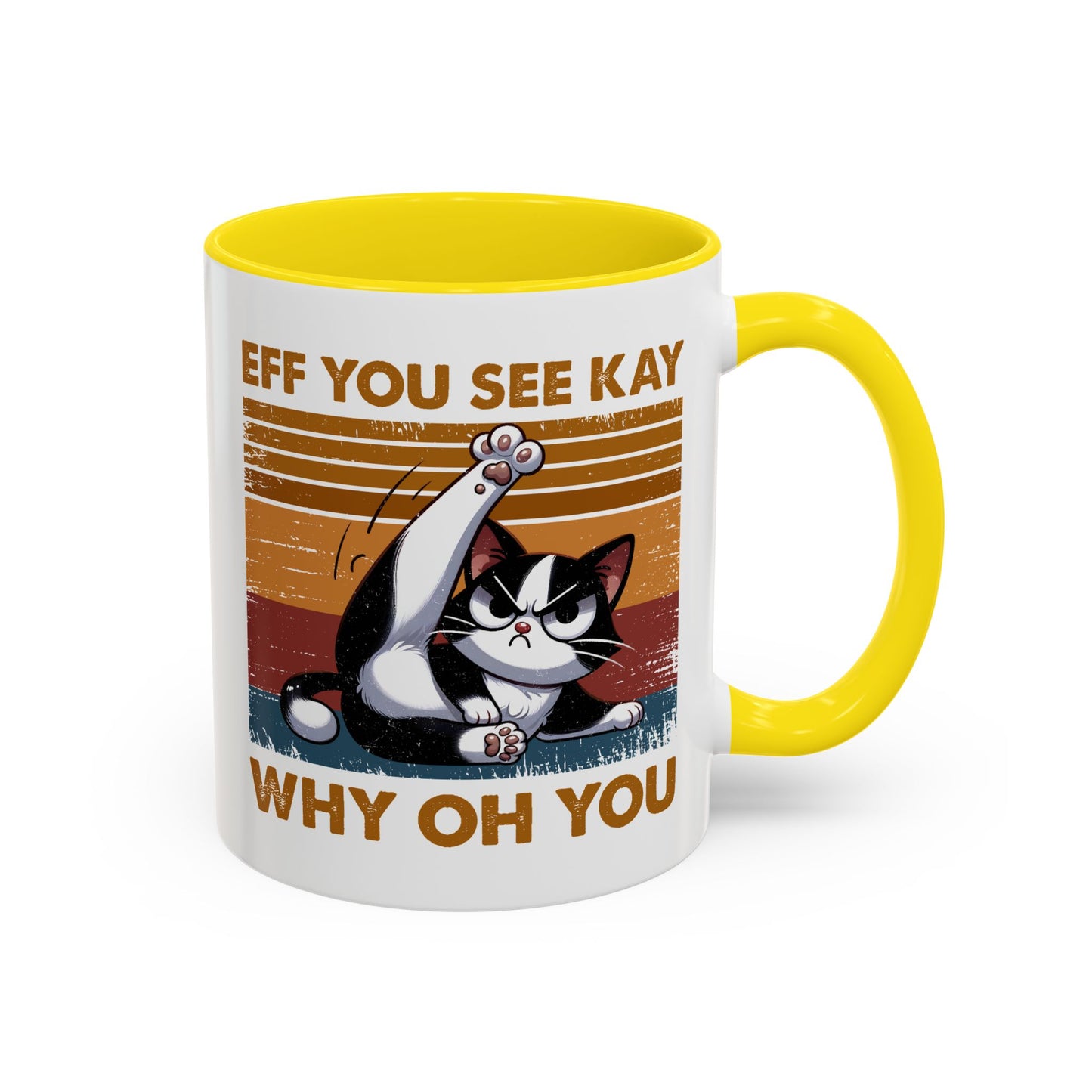 Adult Mug - Eff You See Kay Why Oh You Cat