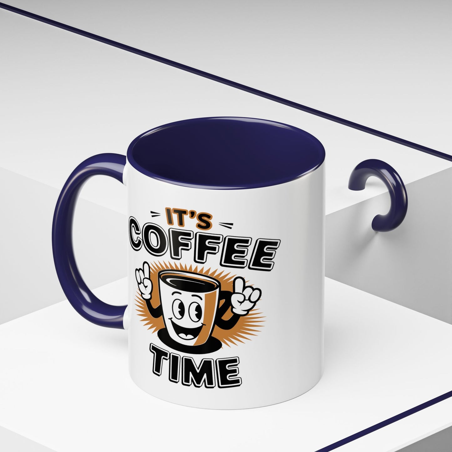 Humor Mug - It's Coffee Time!