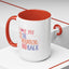Adventure Mug - I Love You To The Mountains
