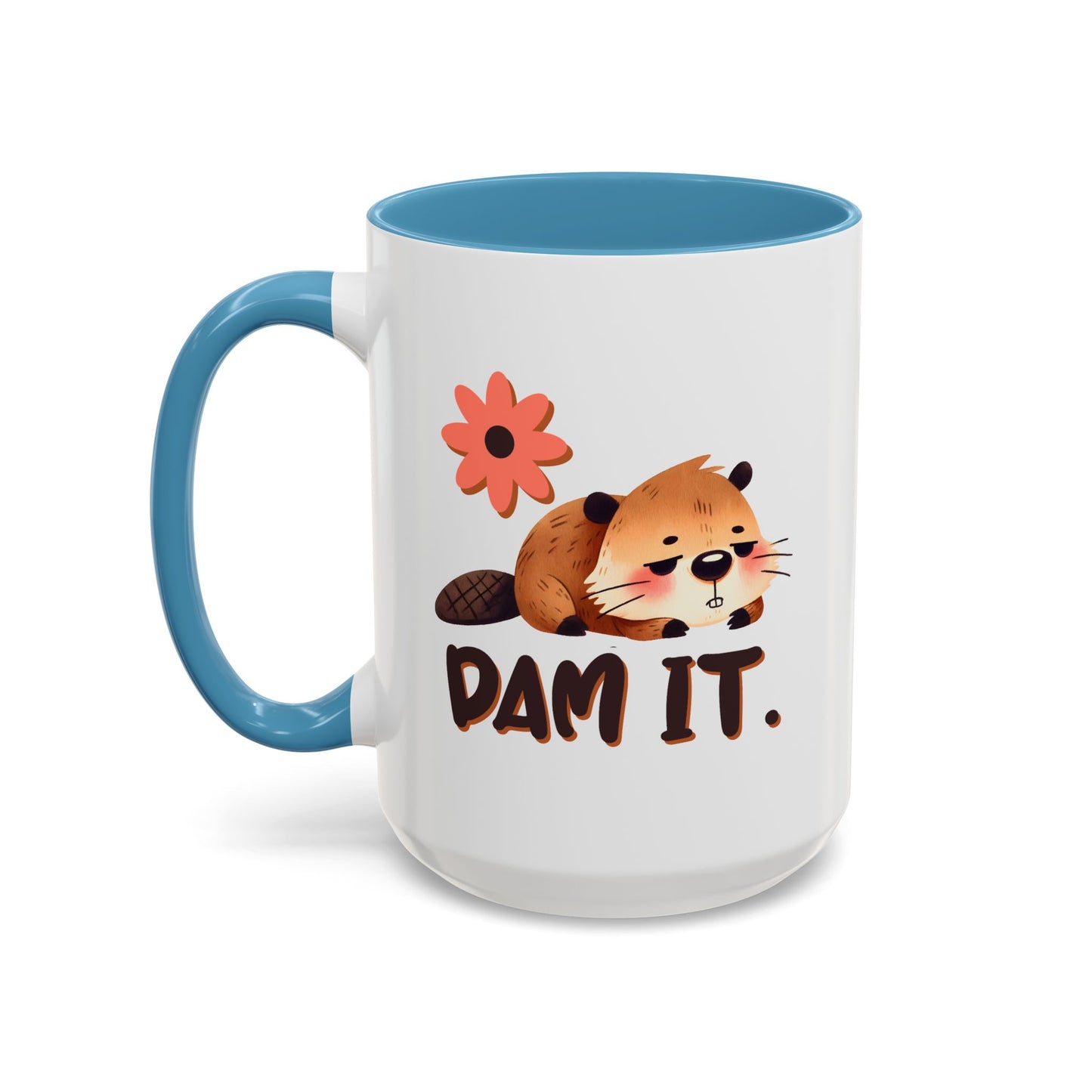 Humor Mug - Dam It!
