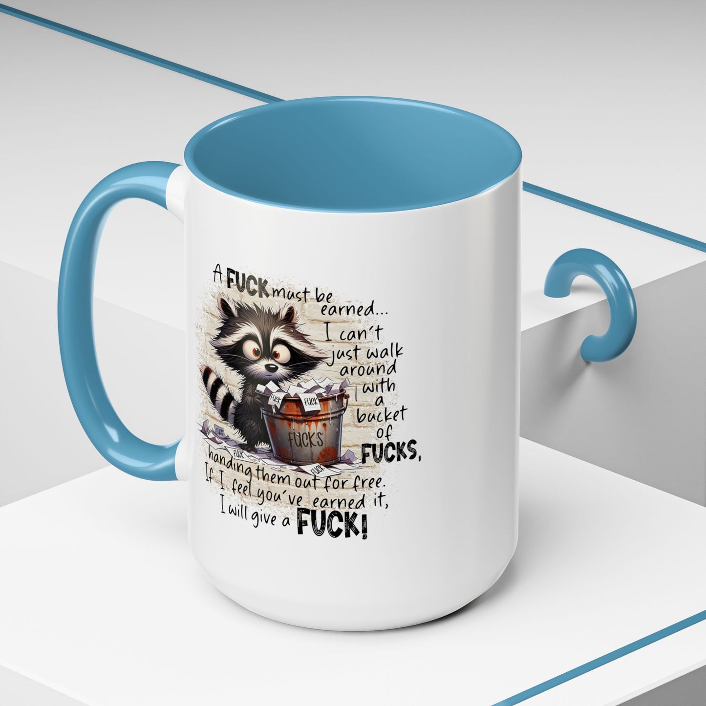 Adult Mug - A Fuck Must Be Earned