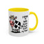 Humor Mug - I Speak My Mind