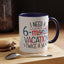 Office Mug - I Need a Six-Month Vacation