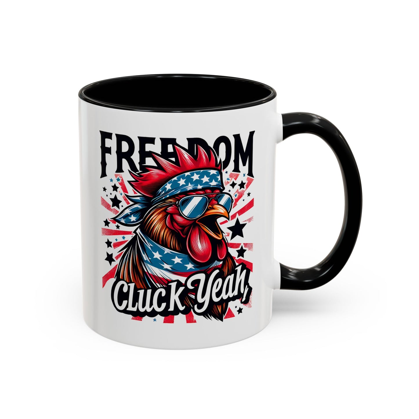 4th of July Mug - Freedom Cluck Yeah!
