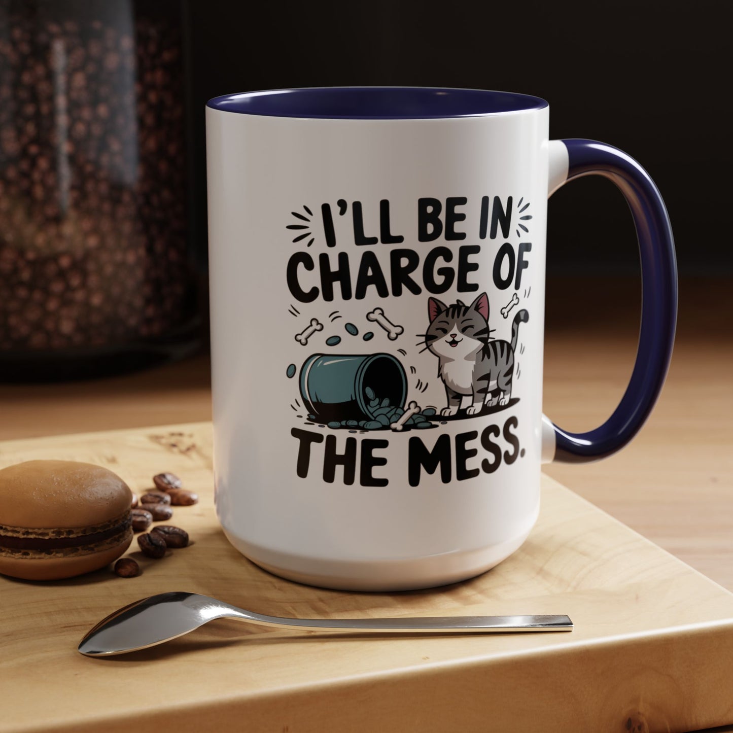 Animal Mug - I'll Be In Charge of The Mess