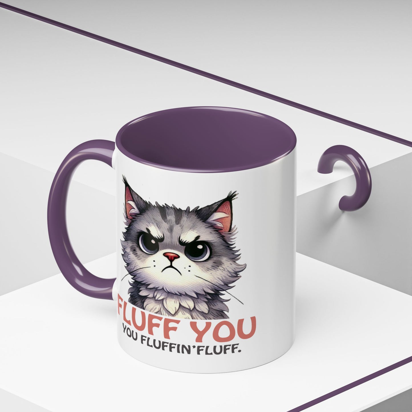 Animal Mug - Fluff You You Fluffin Fluff