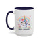 Birthday Mug -  Unicorn With Cakes