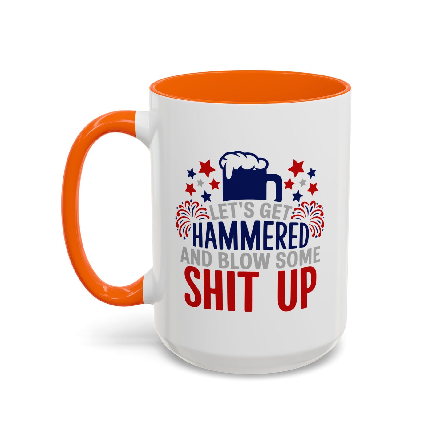 4th of July Mug - Let's Get Hammered