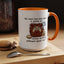 Humor Mug - No Man Has Ever Won a Game