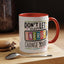 Office Mug - Don't Let Their Energy