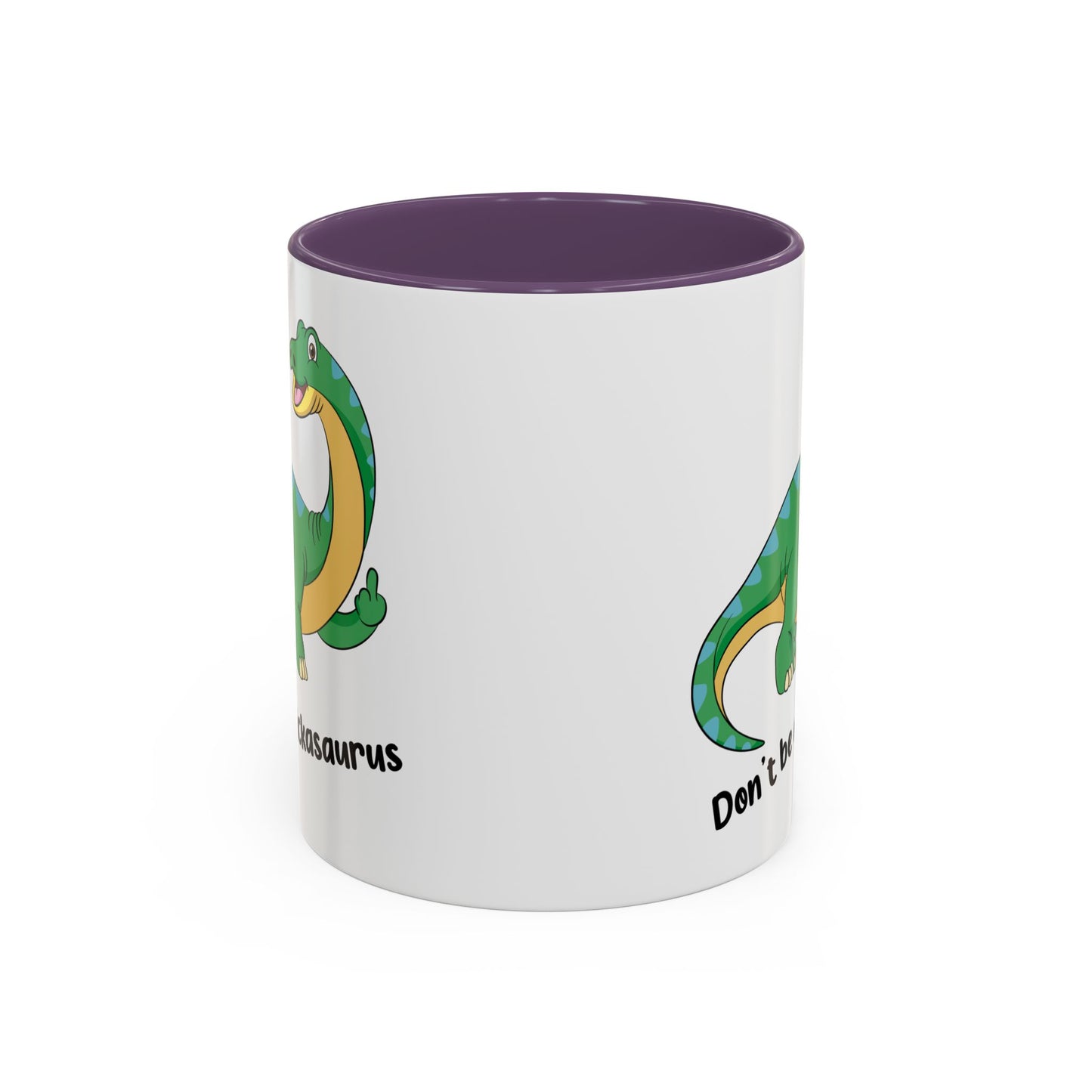 Adult Mug - Don't Be A Dickasaurus