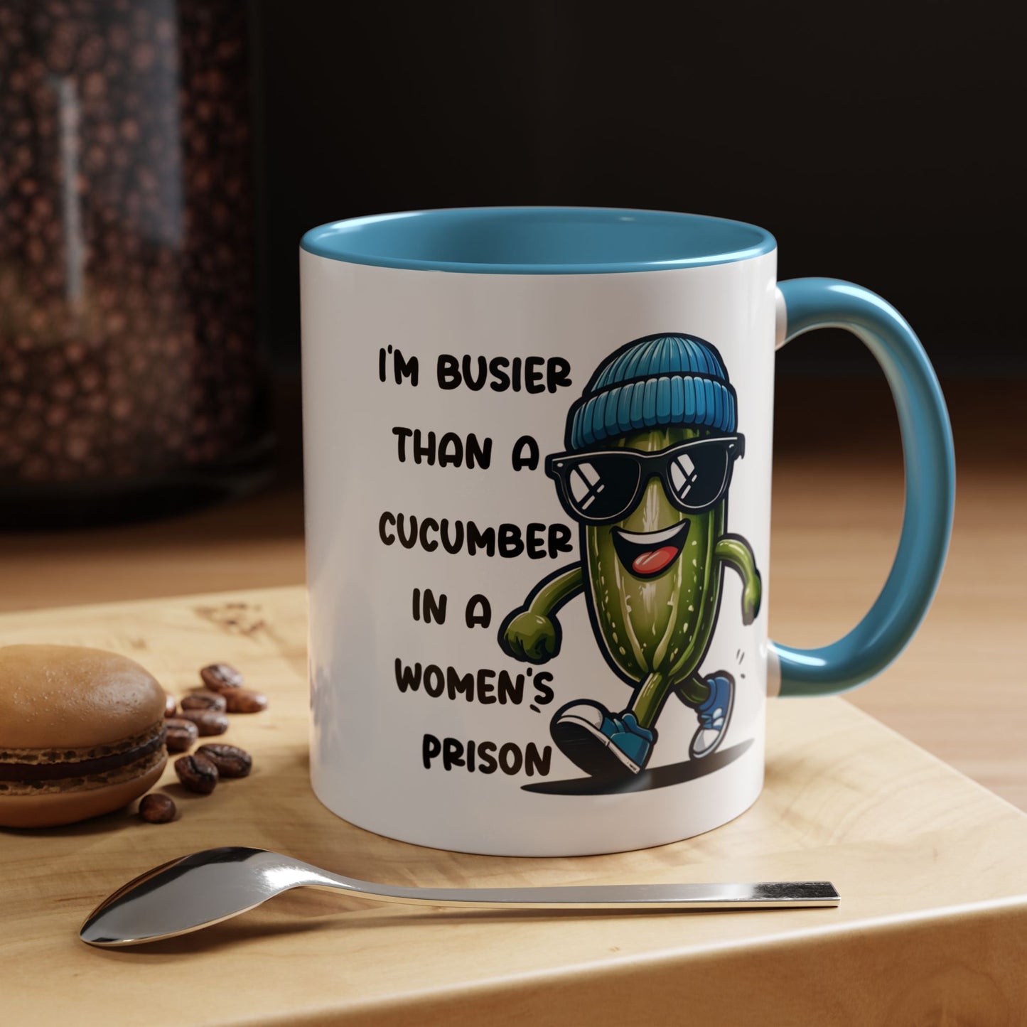 Adult Mug - I'm Busier Than a Cucumber In a Women's Prison