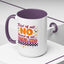 Humor Mug - First of All No
