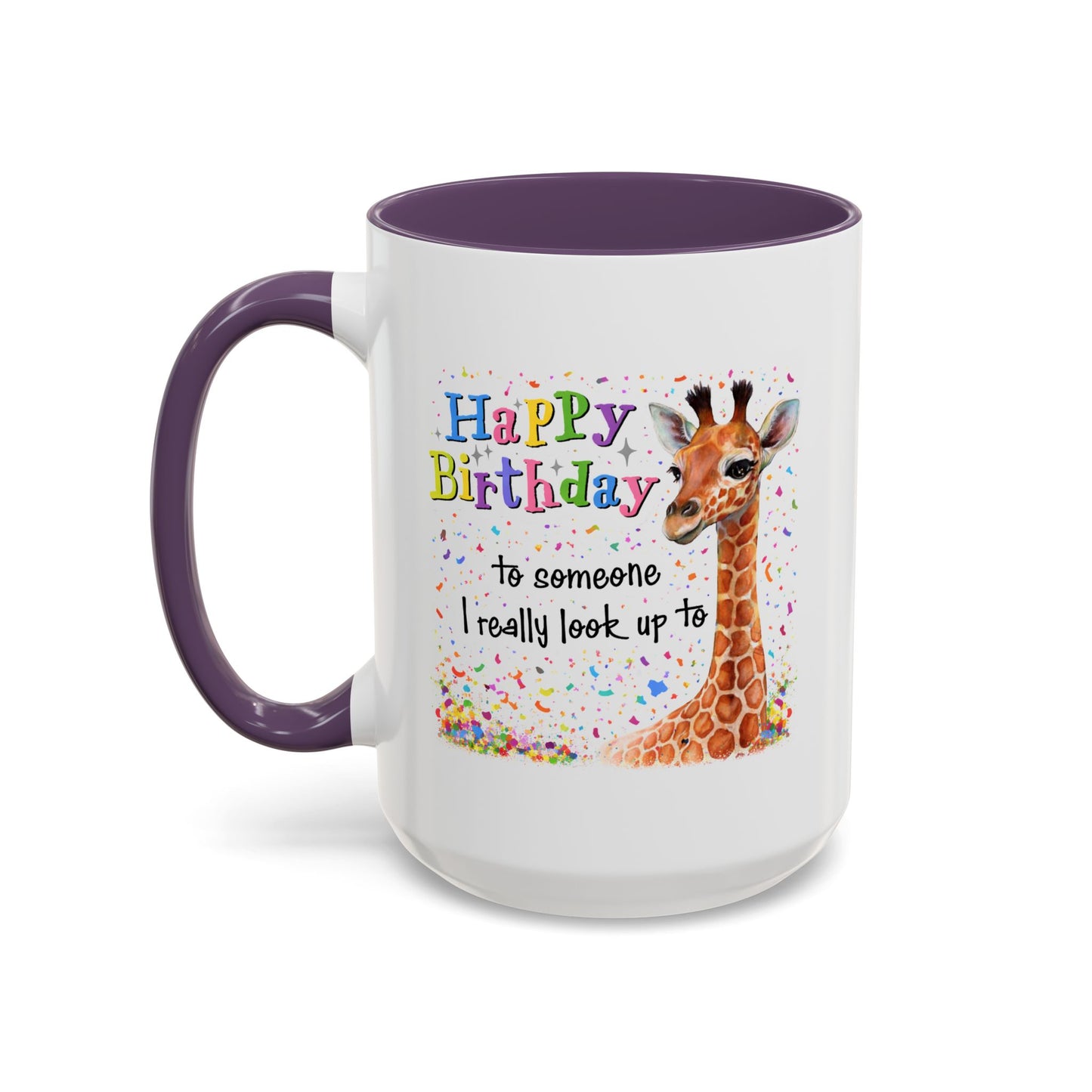 Birthday Mug - Look Up To