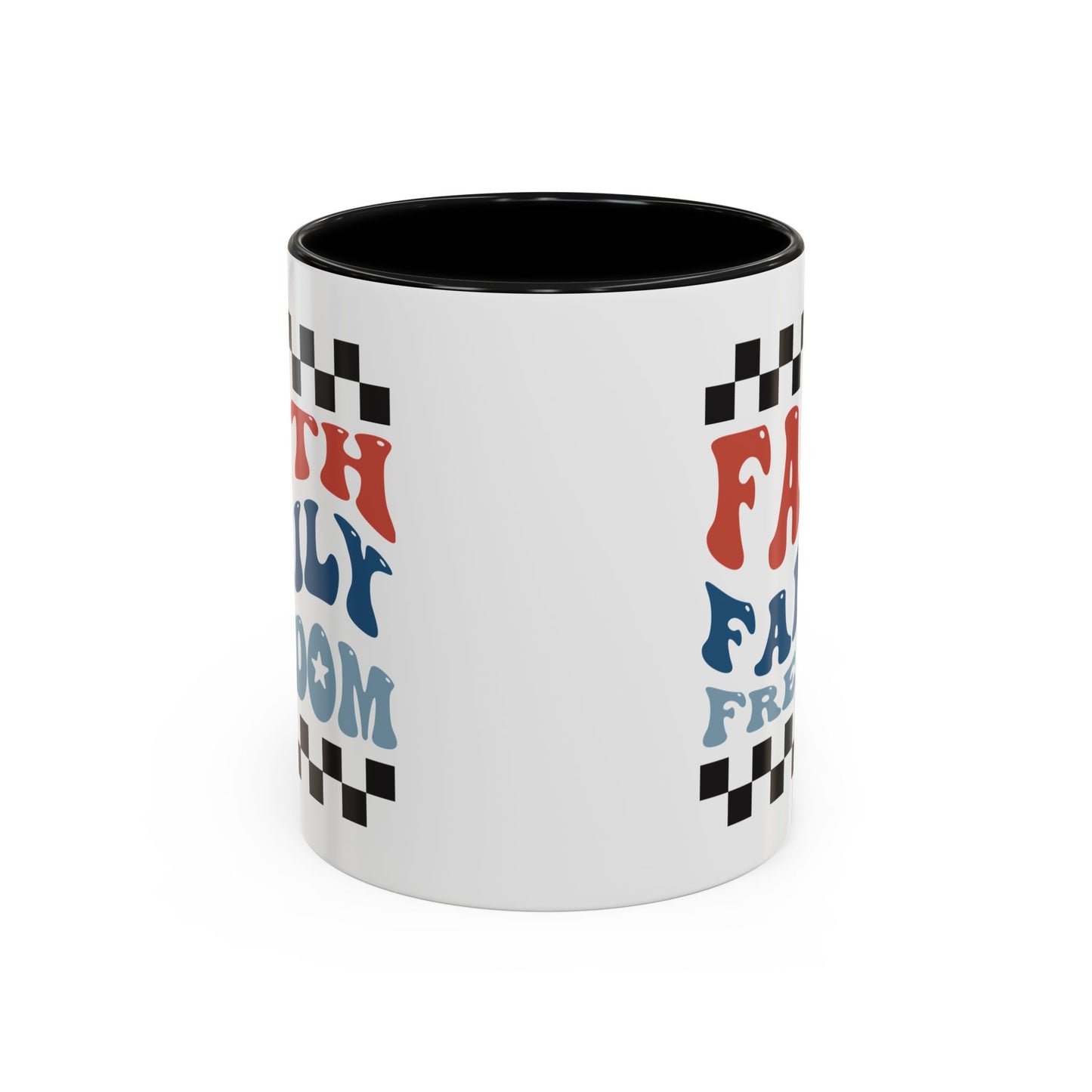 4th of July Mug - Faith Family Freedom