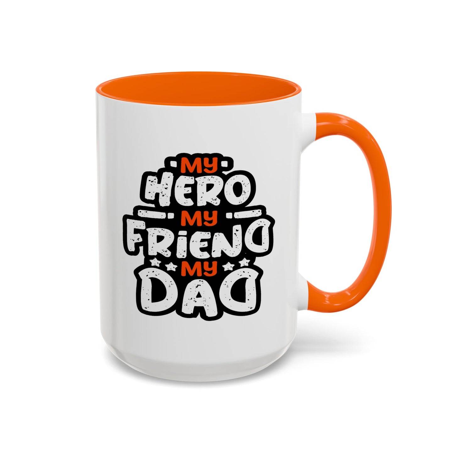 Father's Day Mug - My Hero