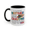 Adult Mug - I Have Neither The Time