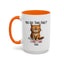 Animal Mug - You See This Face?