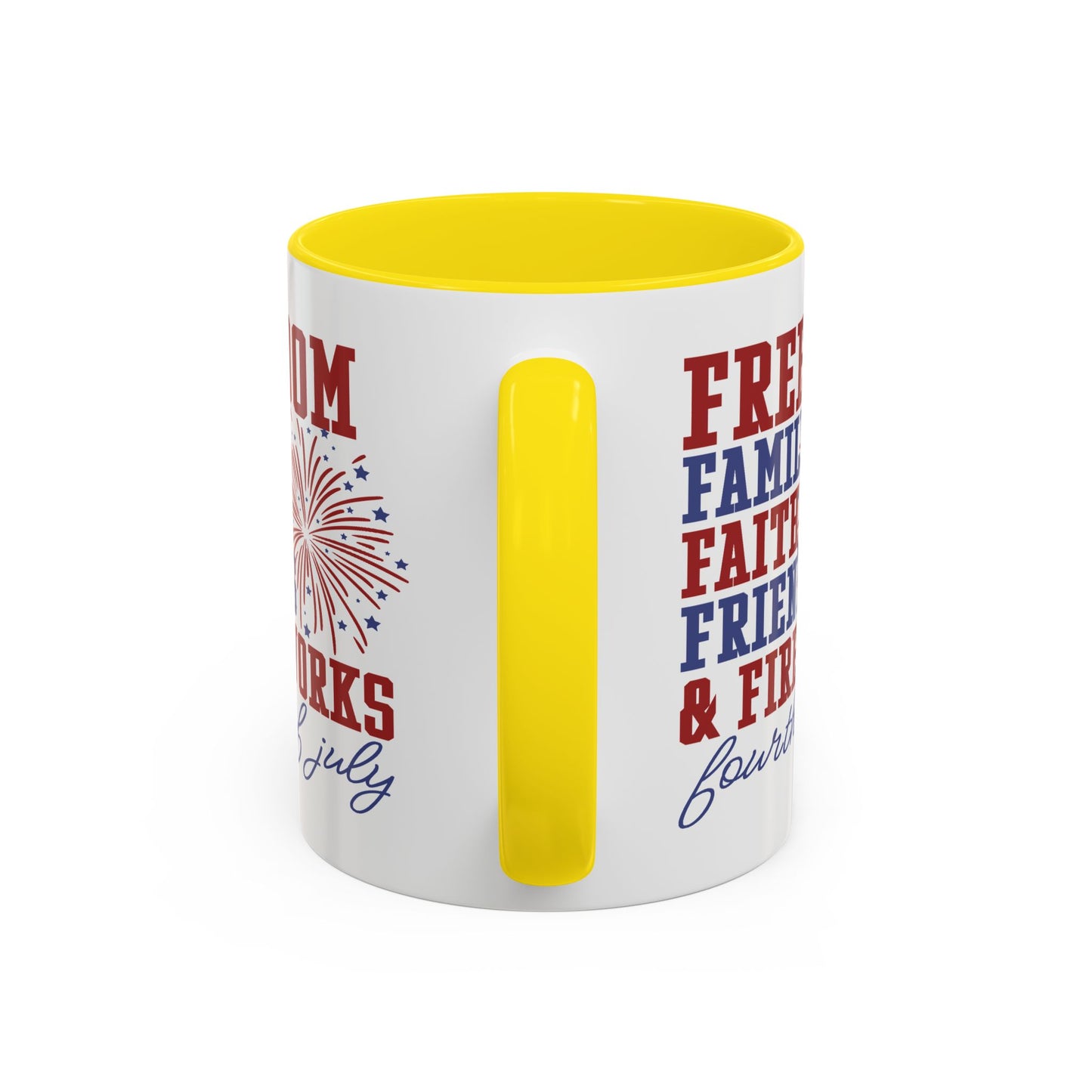 4th of July Mug - Freedom Family Faith