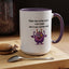 Humor Mug - Sorry For Acting Weird