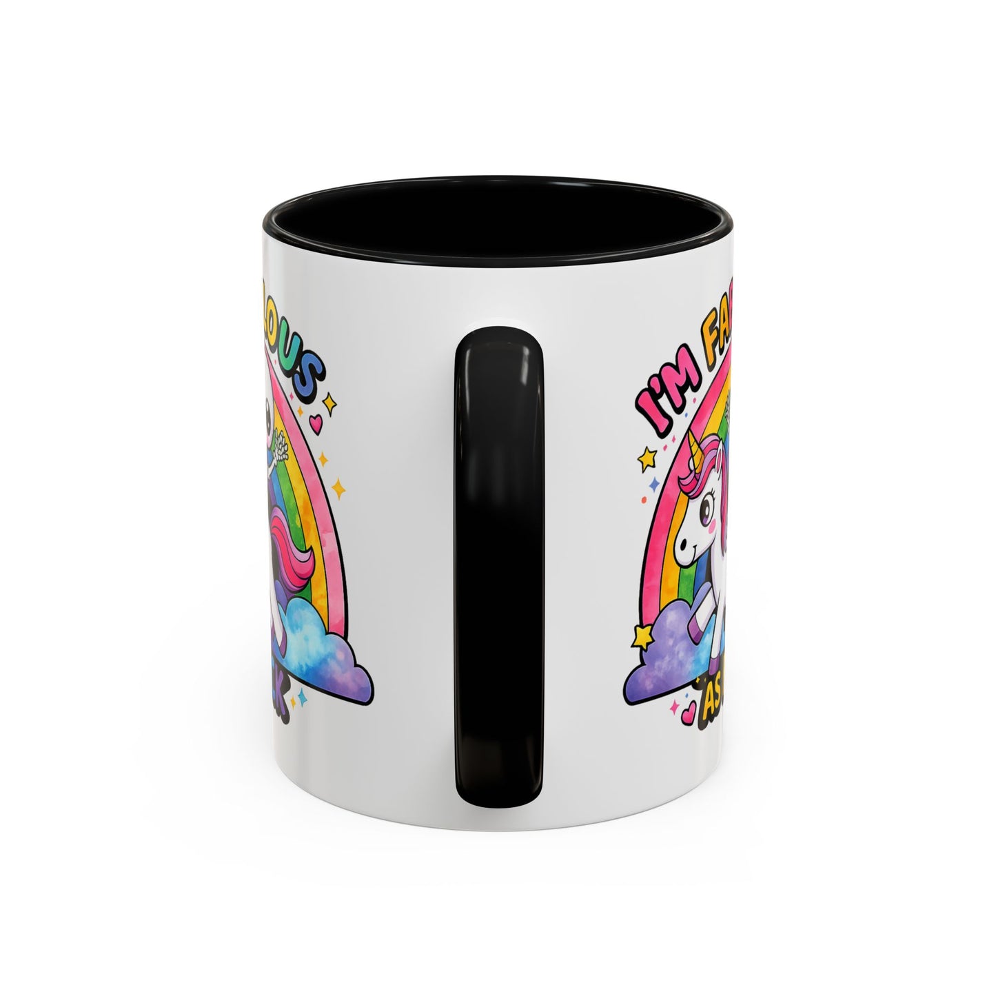 Humor Mug - I'm Fabulous