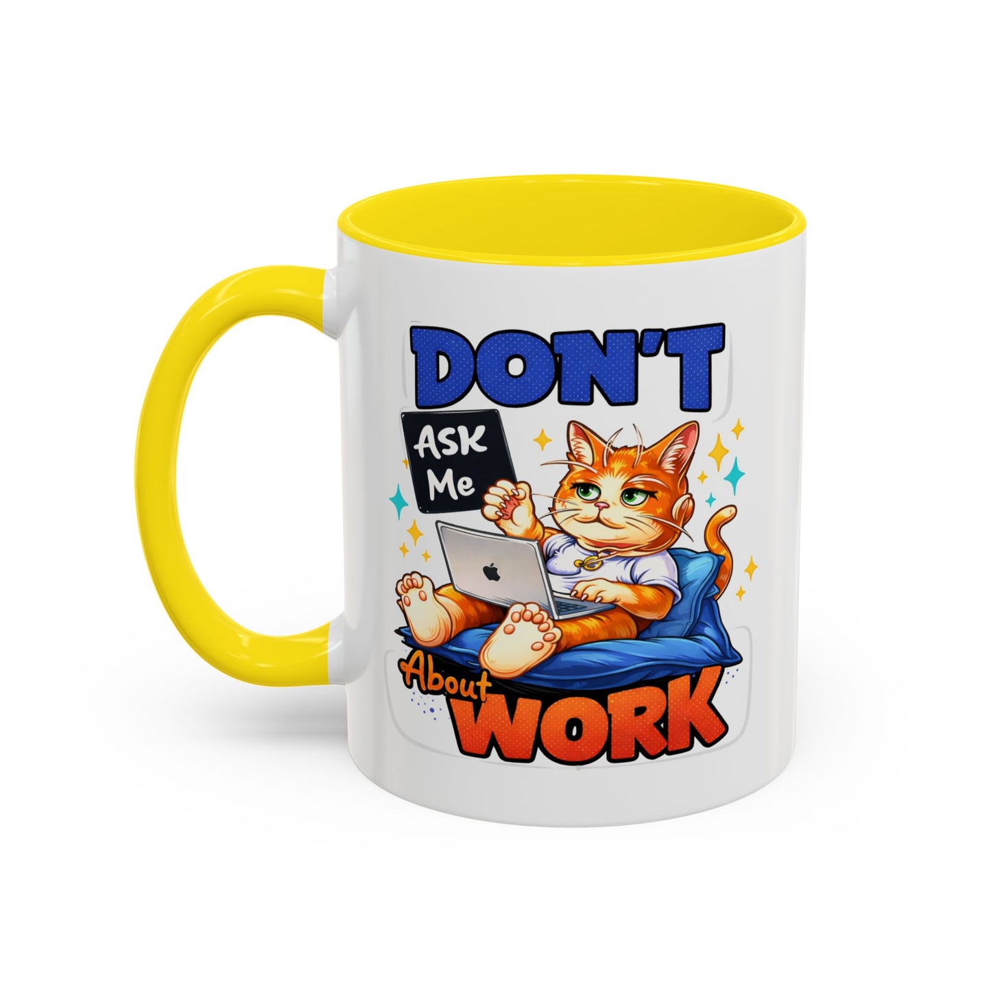 Office Mug - Don't Ask Me About Work