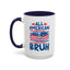 4th of July Mug - All American Bruh