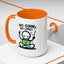 Humor Mug - No Code No Life