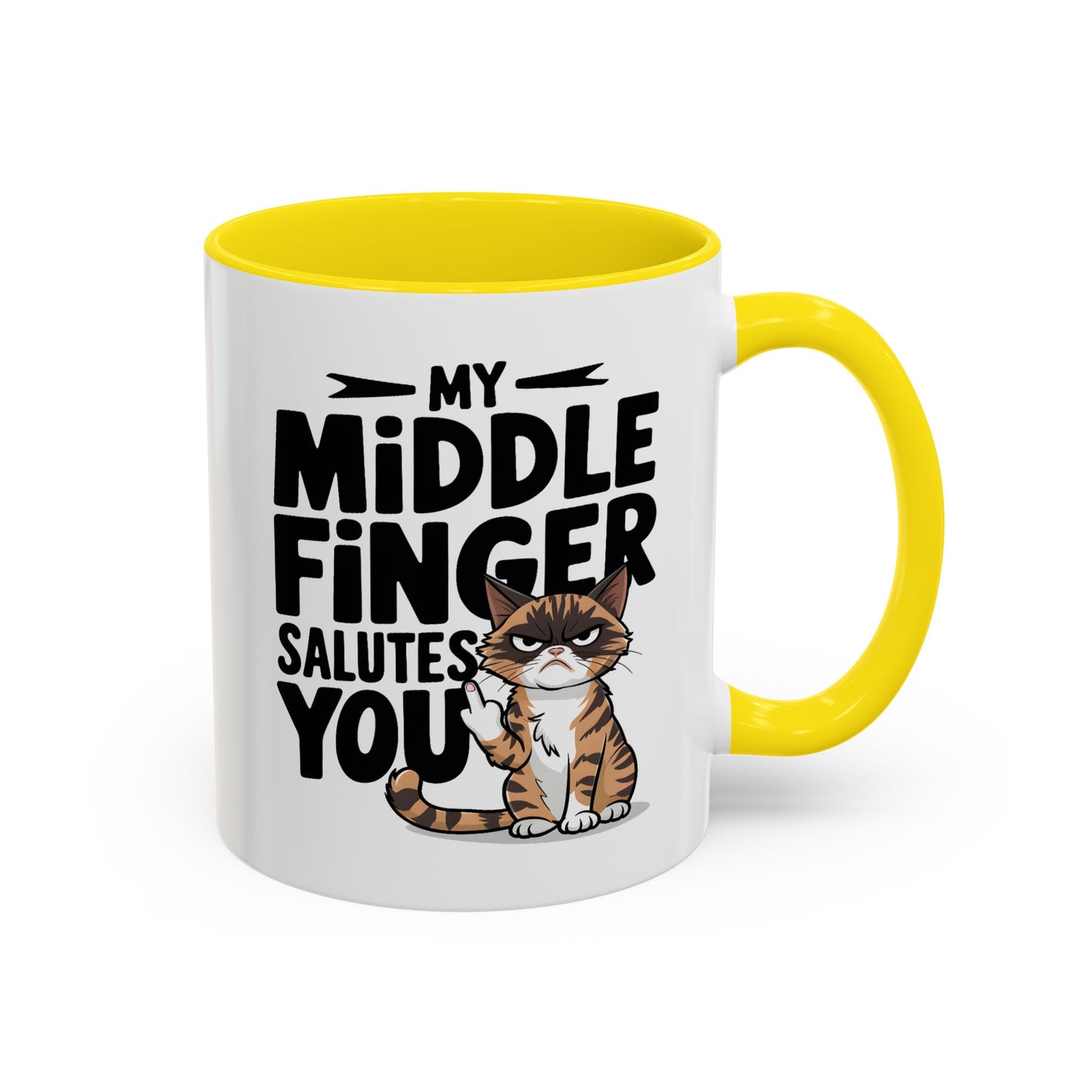 Humor Mug - My Middle Finger Salutes You