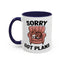 Animal Mug - Sorry Got Plans